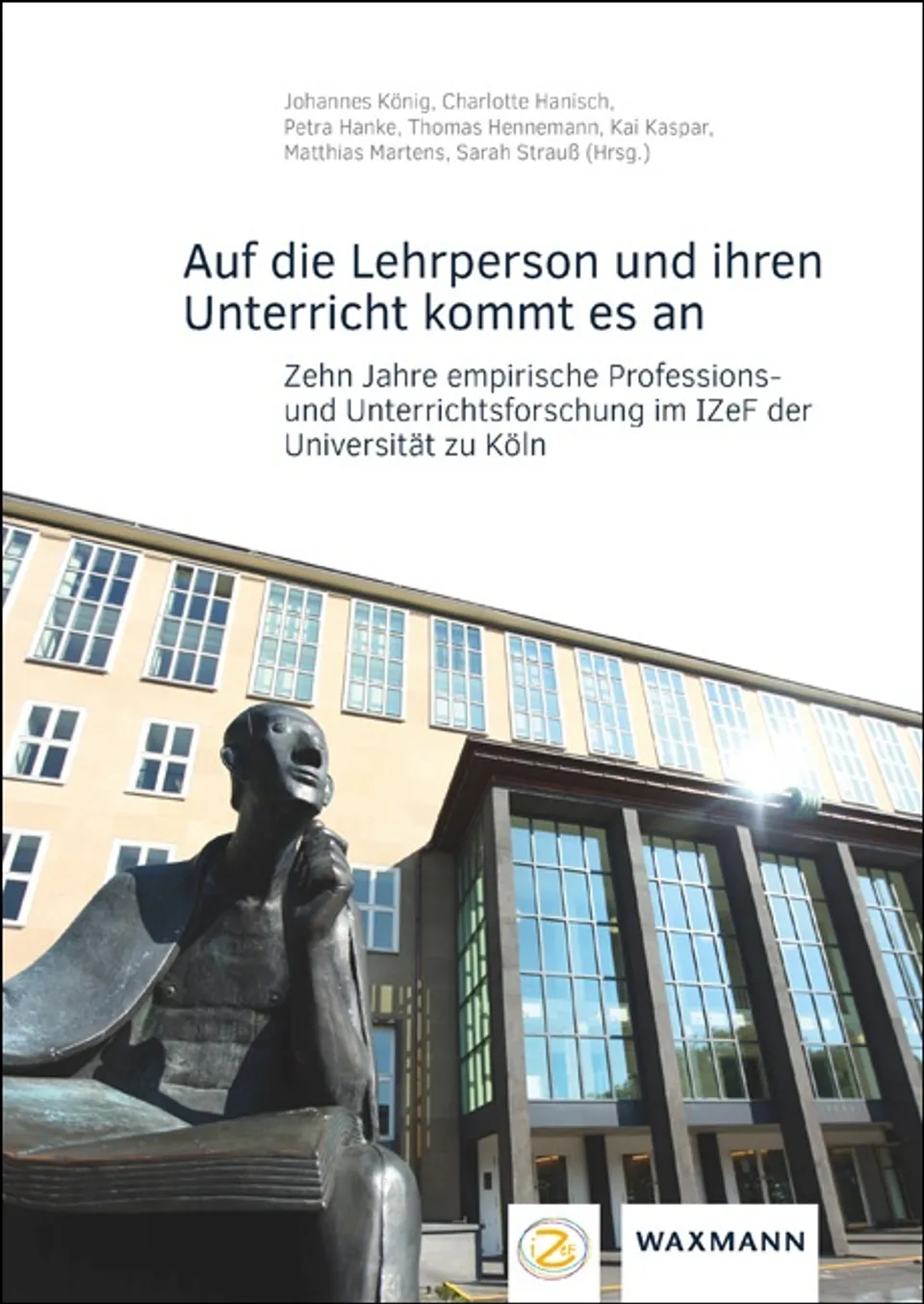 Cover der Jubiläumspublikation „Auf die Lehrperson und ihren Unterricht kommt es an“