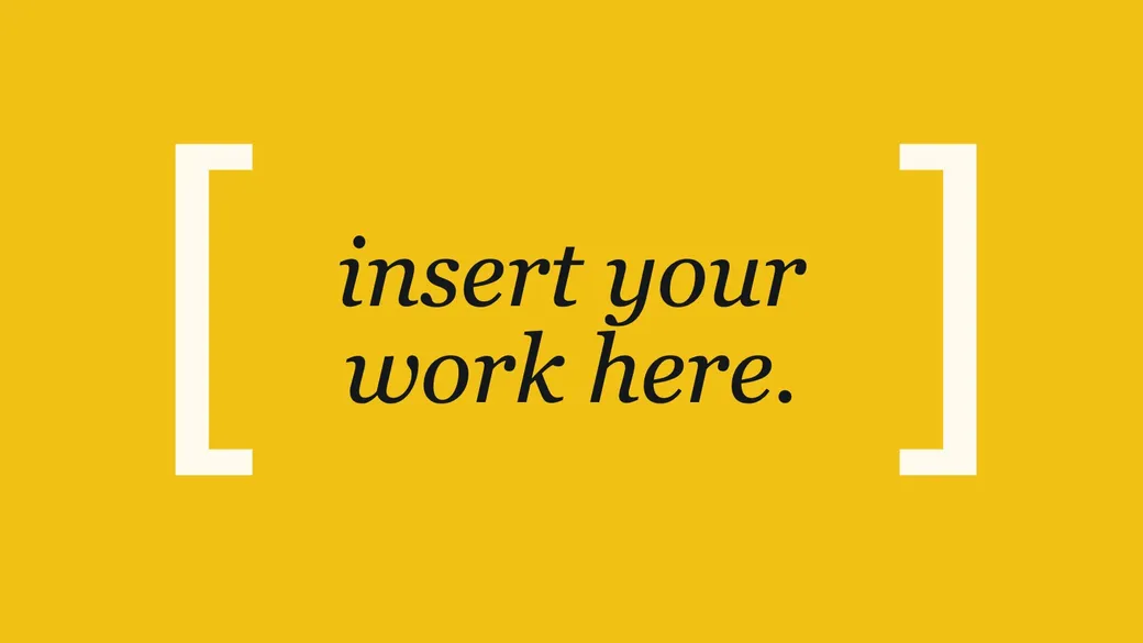 Grafik des Journals DISIE: der Schriftzug „insert your work here.“ in eckigen Klammern auf gelbem Grund